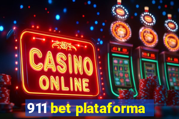 911 bet plataforma